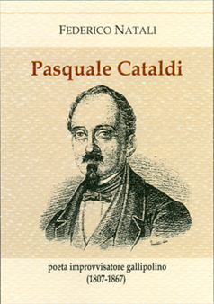 Pasquale Cataldi, poeta improvvisatore gallipolino - copertina del libro